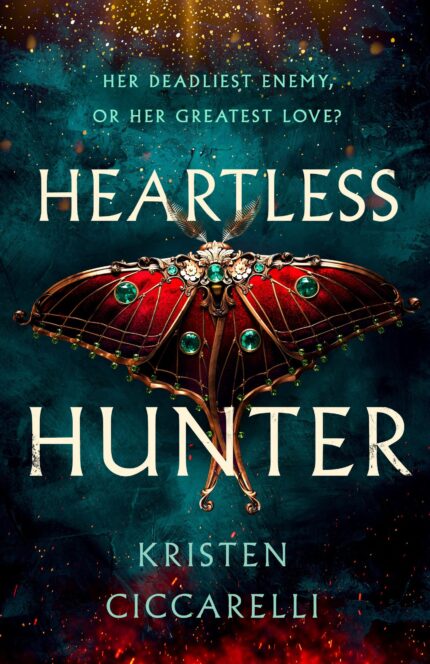Heartless Hunter By Kristen Ciccarelli