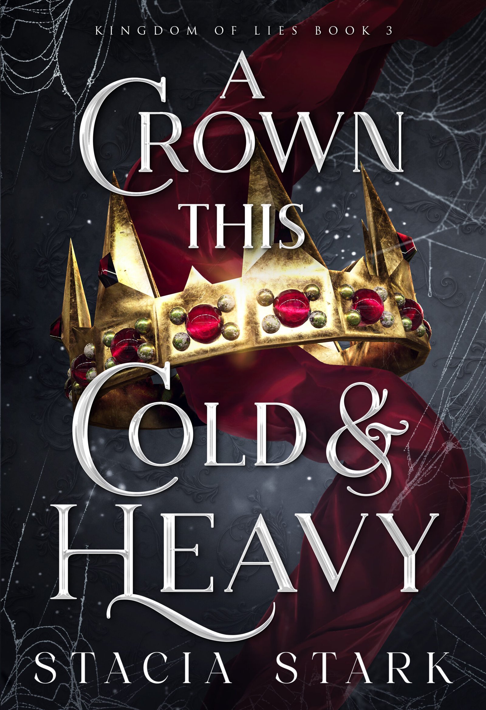 182669627-scaled-1 A Crown This Cold and Heavy By Stacia Stark - Image 1