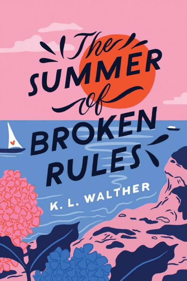 49259788 The Summer of Broken Rules By K.L. Walther - Image 1