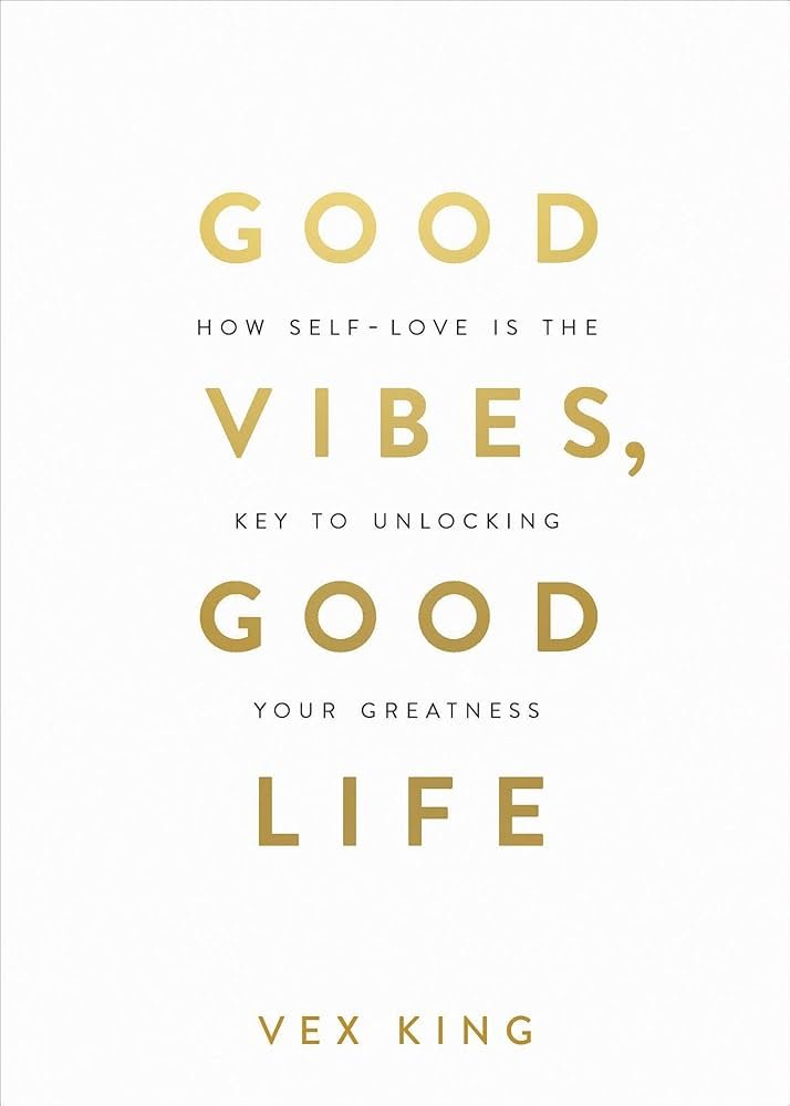 61EuEW9rABL._AC_UF10001000_QL80_ Good Vibes, Good Life By Vex King - Image 1
