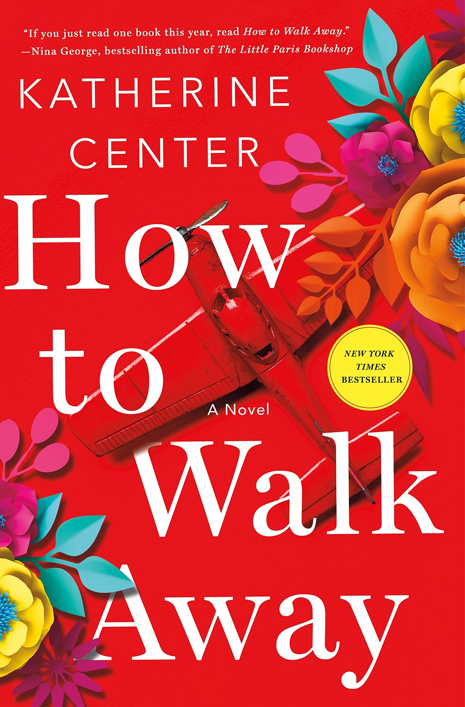 91de-kA4w7L How to Walk Away By Katherine Center - Image 1