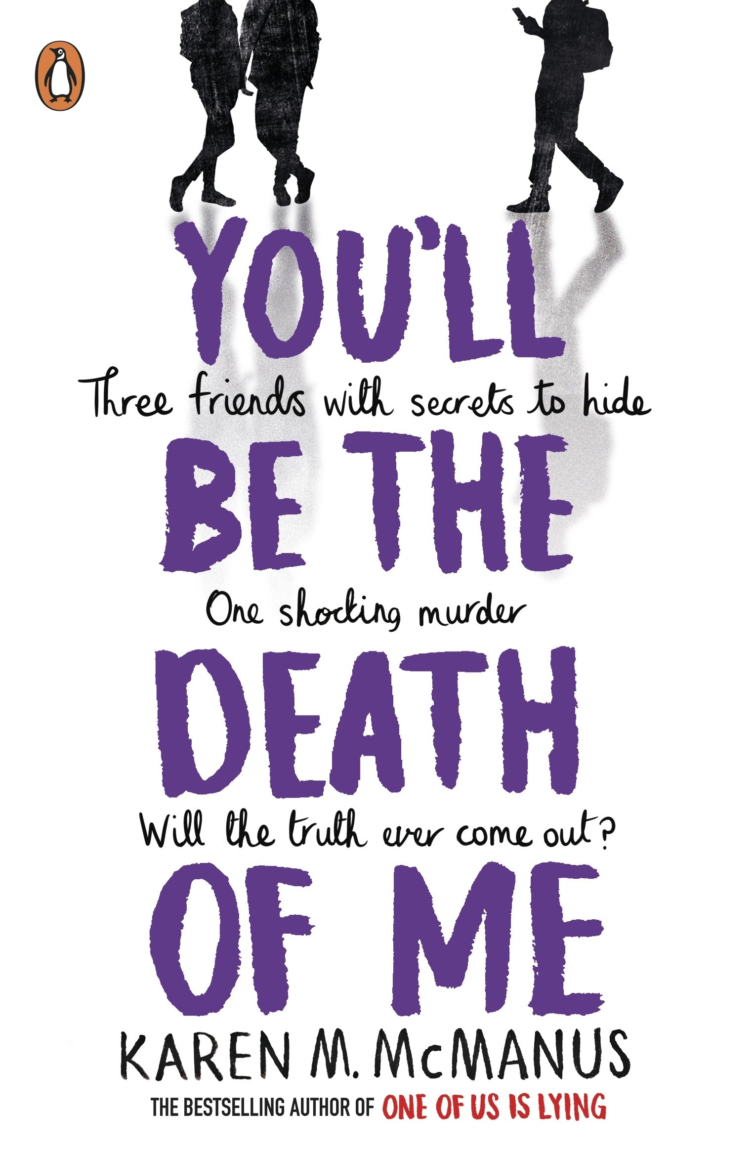 9780241473665 You'll Be the Death of Me Karen By M. McManus - Image 1