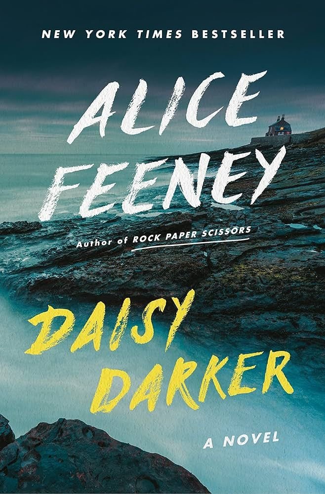Daisy-Darker_-A-Novel Daisy Darker By Alice Feeney - Image 1