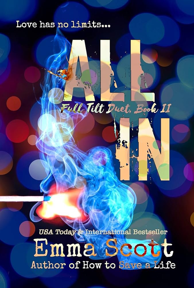 All In  By Emma Scott