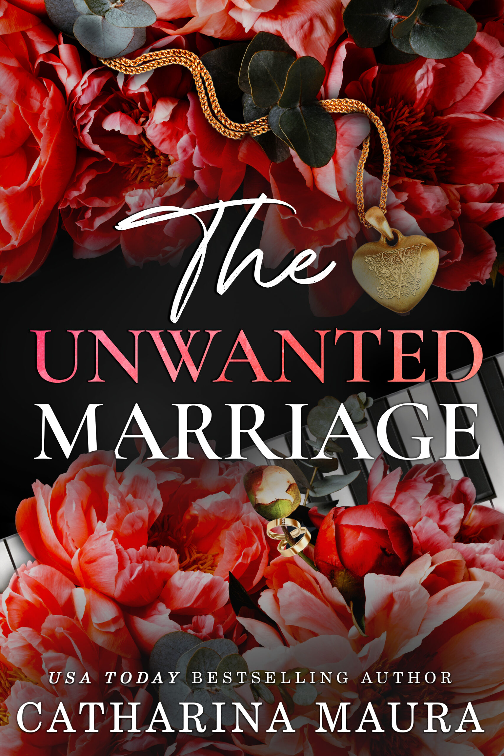 104659050 The Unwanted Marriage By Catharina Maura - Image 1