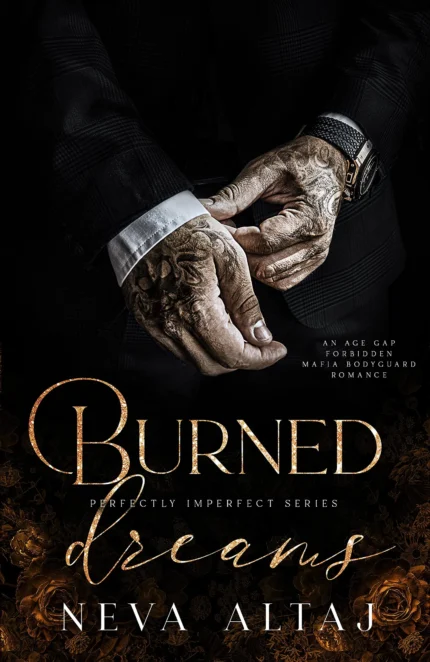 Burned Dreams By Neva Altaj