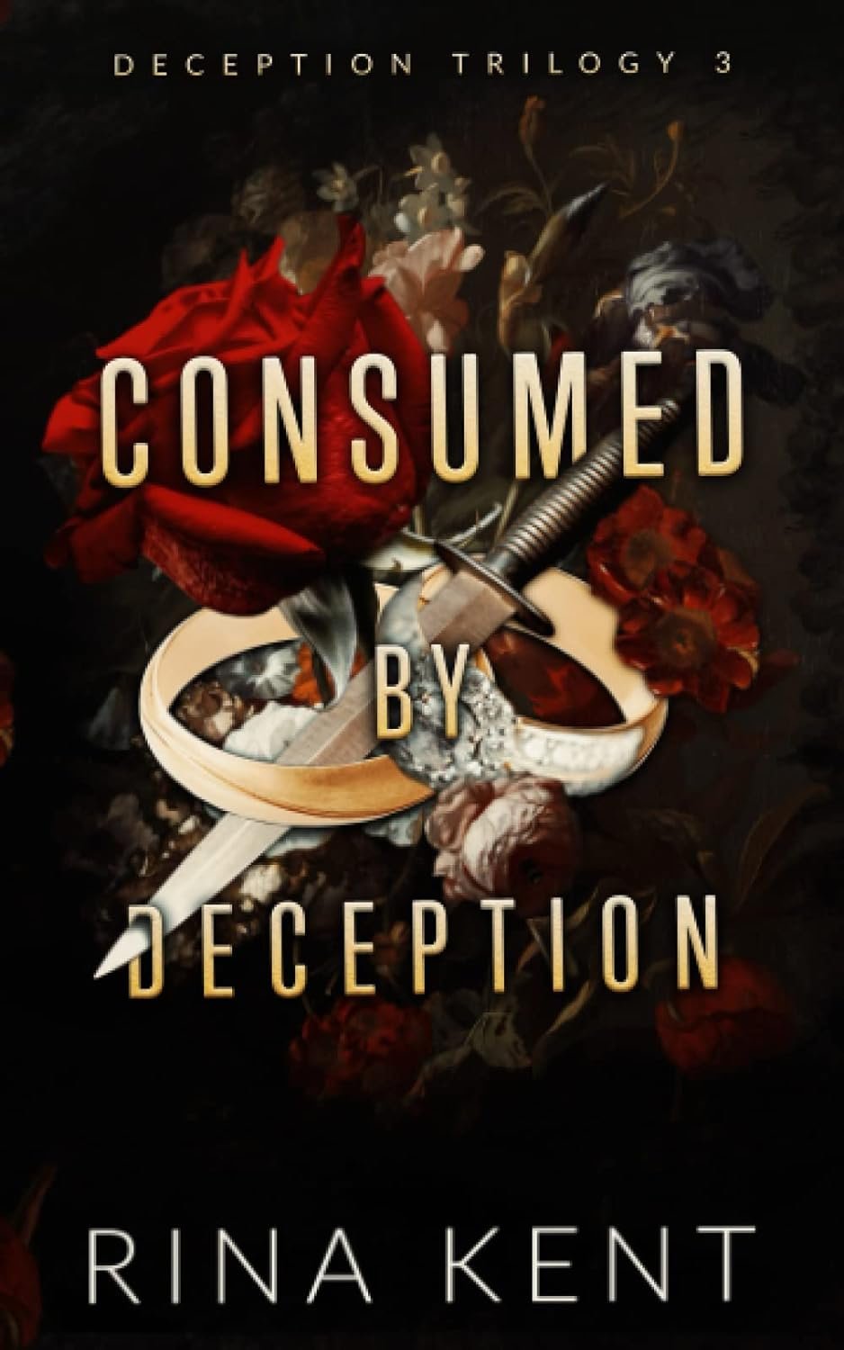 4eb32bdf181bdd245fbc2c6dc38c09d3.jpg Consumed by Deception By Rina Kent - Image 1