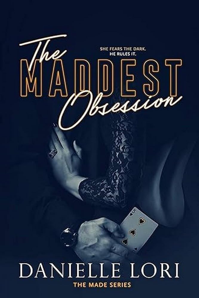 512ZFh5dGhL._AC_UF1000,1000_QL80_ The Maddest Obsession By Danielle Lori - Image 1