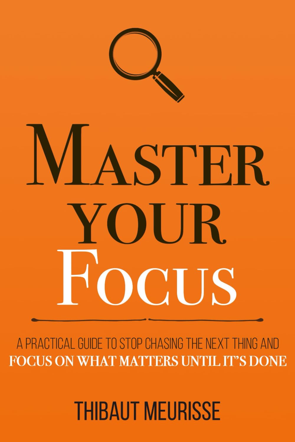 Version 1.0.0 Master Your Focus By Thibaut Meurisse - Image 1
