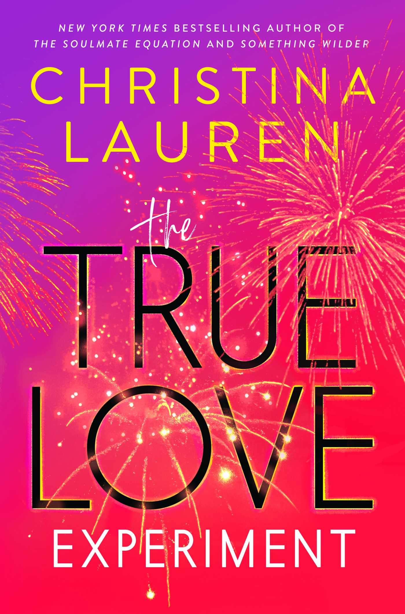 62361081 The True Love Experiment By Christina Lauren - Image 1