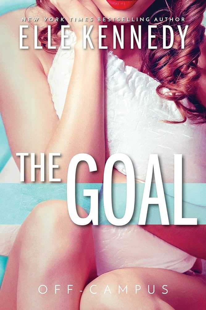 714BiuzyxjL._AC_UF1000,1000_QL80_ The Goal By Elle Kennedy - Image 1