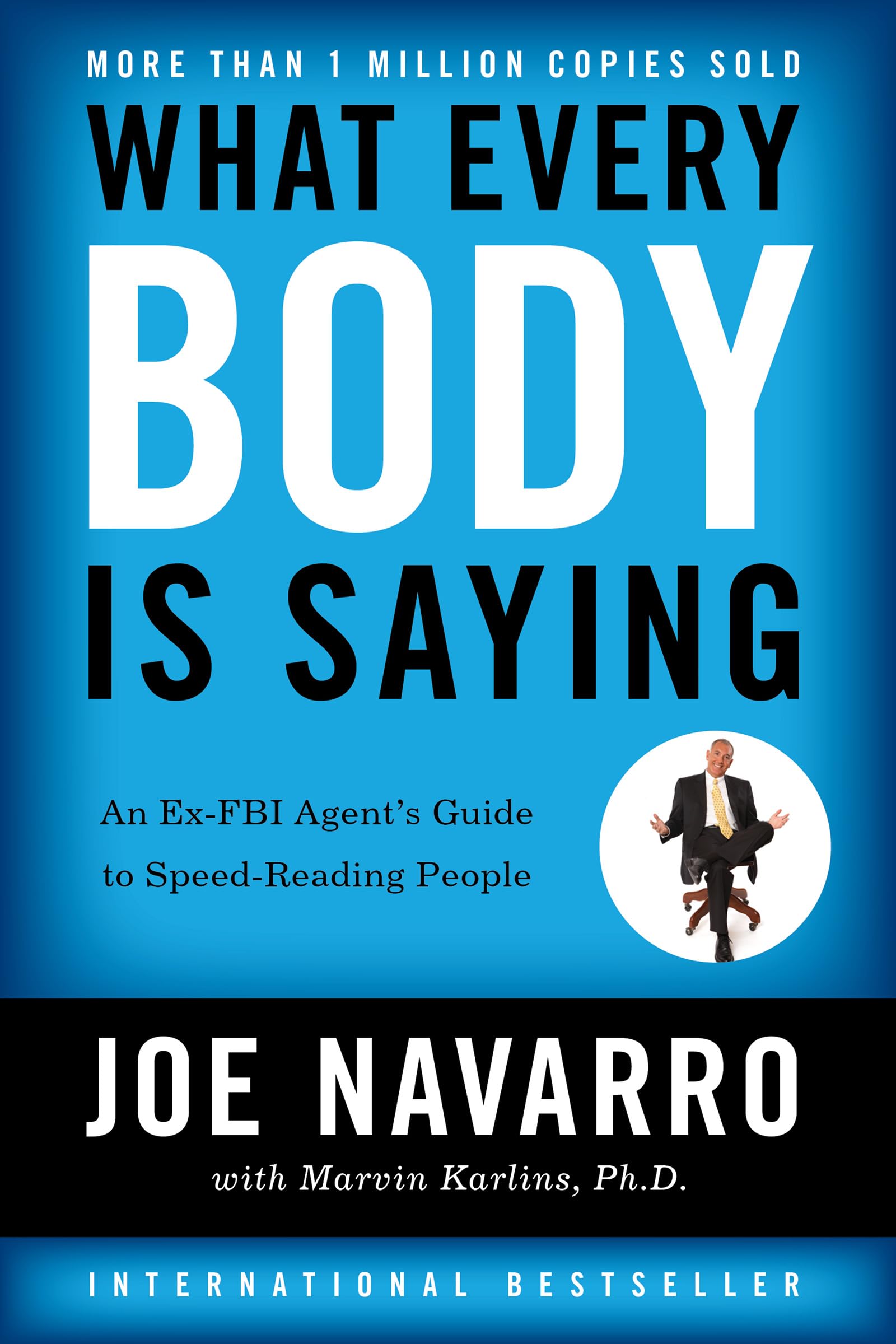Version 1.0.0 What Every Body is Saying By Joe Navarro - Image 1