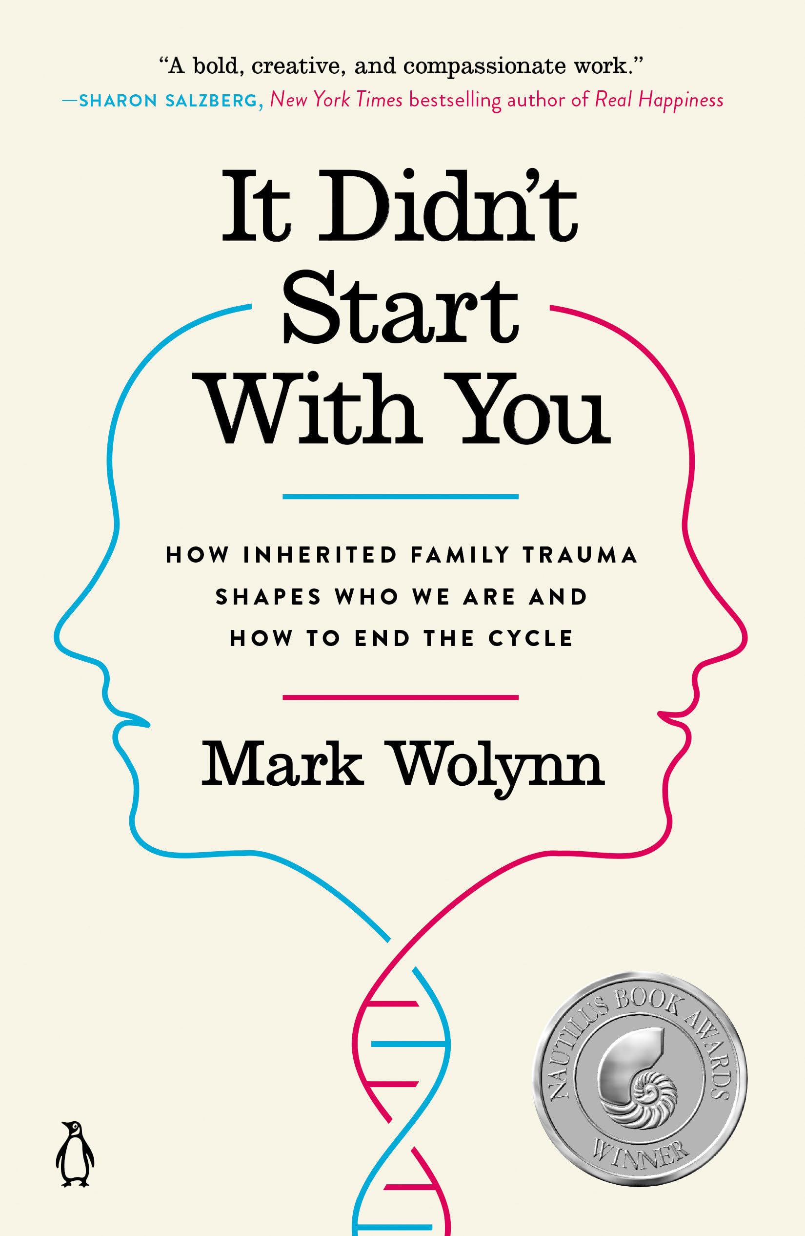 Version 1.0.0 It Didn’t Start with You: How Inherited Family Trauma Shapes Who We Are and How to End the Cycle By Mark Wolynn - Image 1