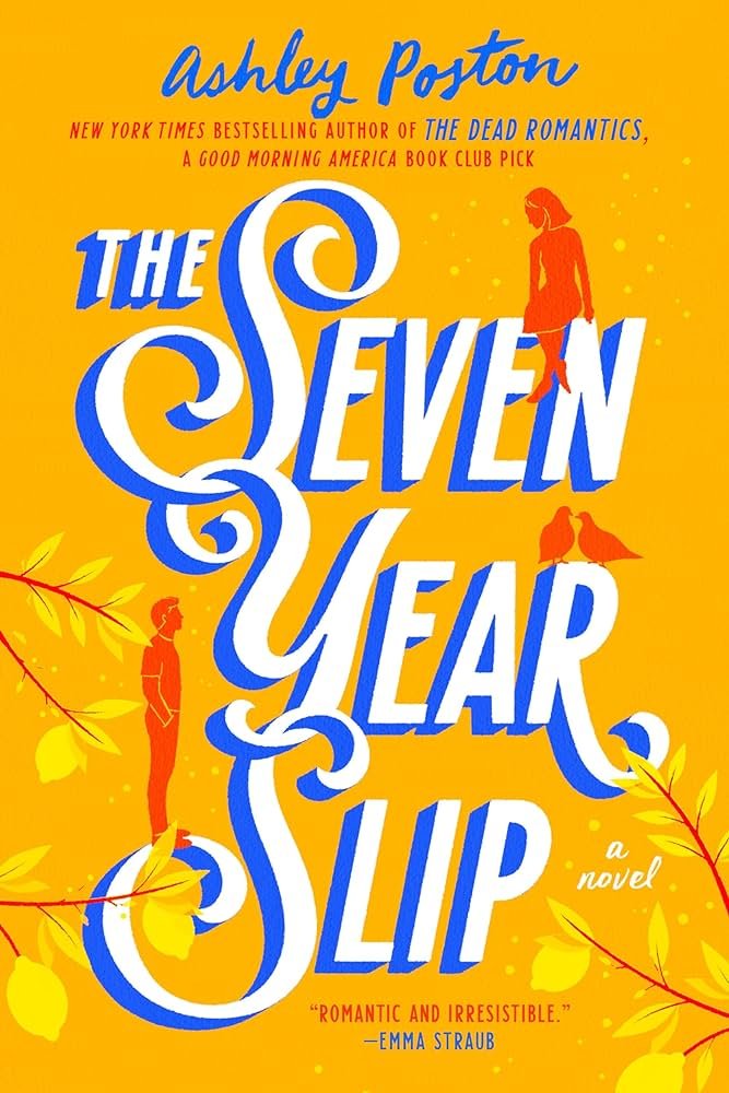 81N6pjRZLbL._AC_UF10001000_QL80_.jpg The Seven Year Slip By Ashley Poston - Image 1