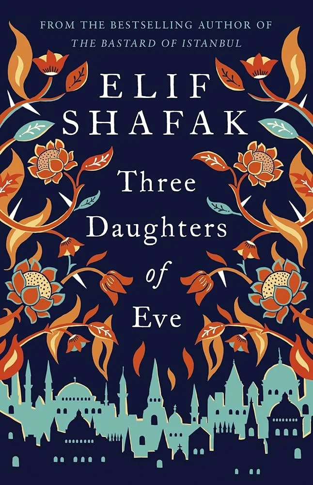 81Zey2t8djL._AC_UF10001000_QL80_ Three Daughters of Eve By Elif Shafak - Image 1