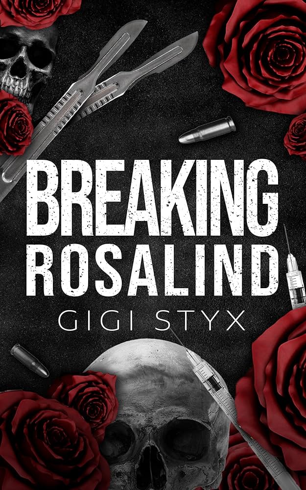 91FvxOfCl5L._UF1000,1000_QL80_ (1) Breaking Rosalind By Gigi Styx - Image 1