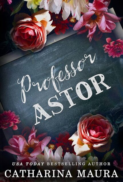 Professor Astor By Catharina Maura