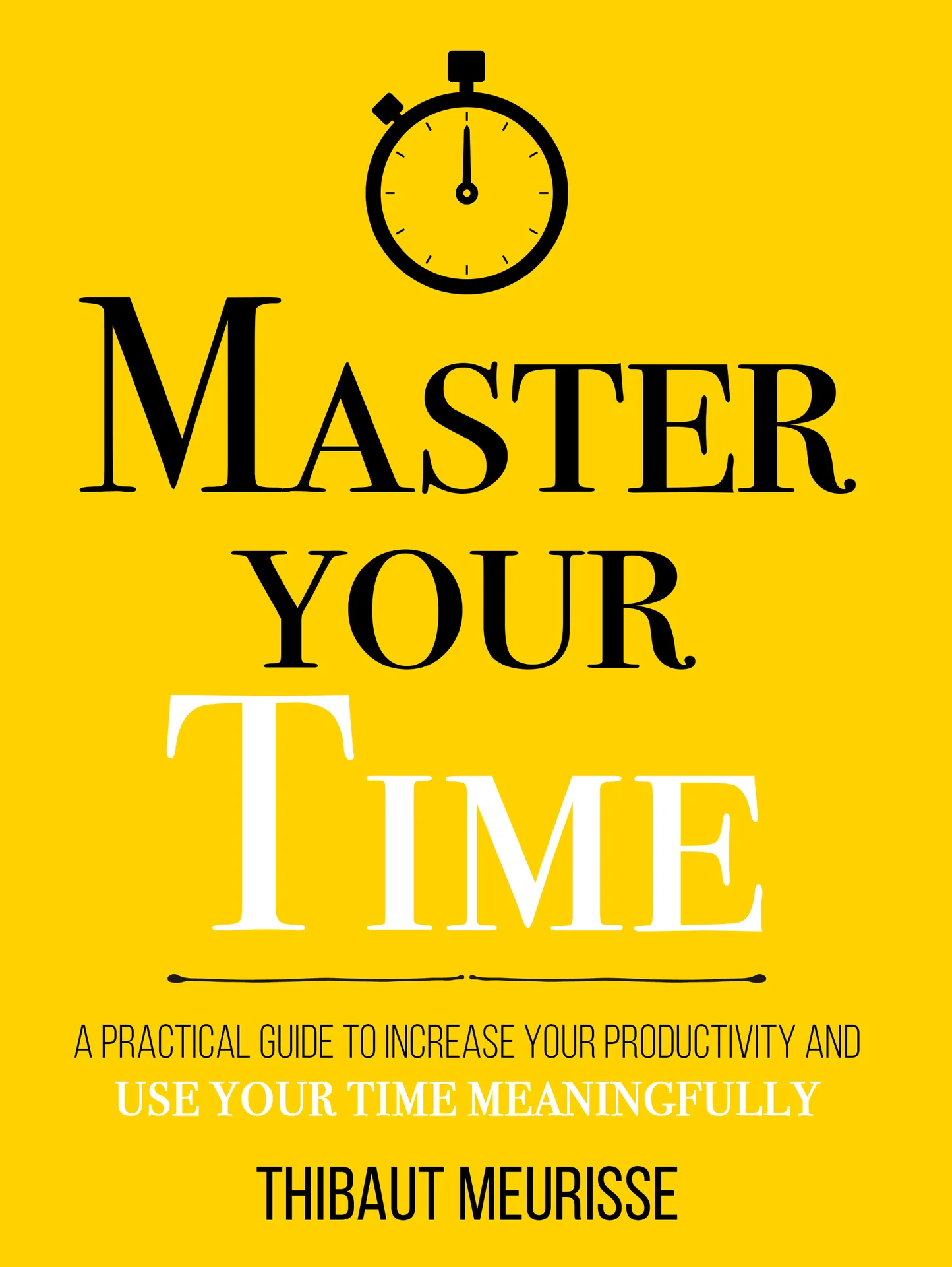 MasterYourTimebyMeurisseThibaut-BookshelfpkPakistan Master Your Time By Thibaut Meurisse - Image 1