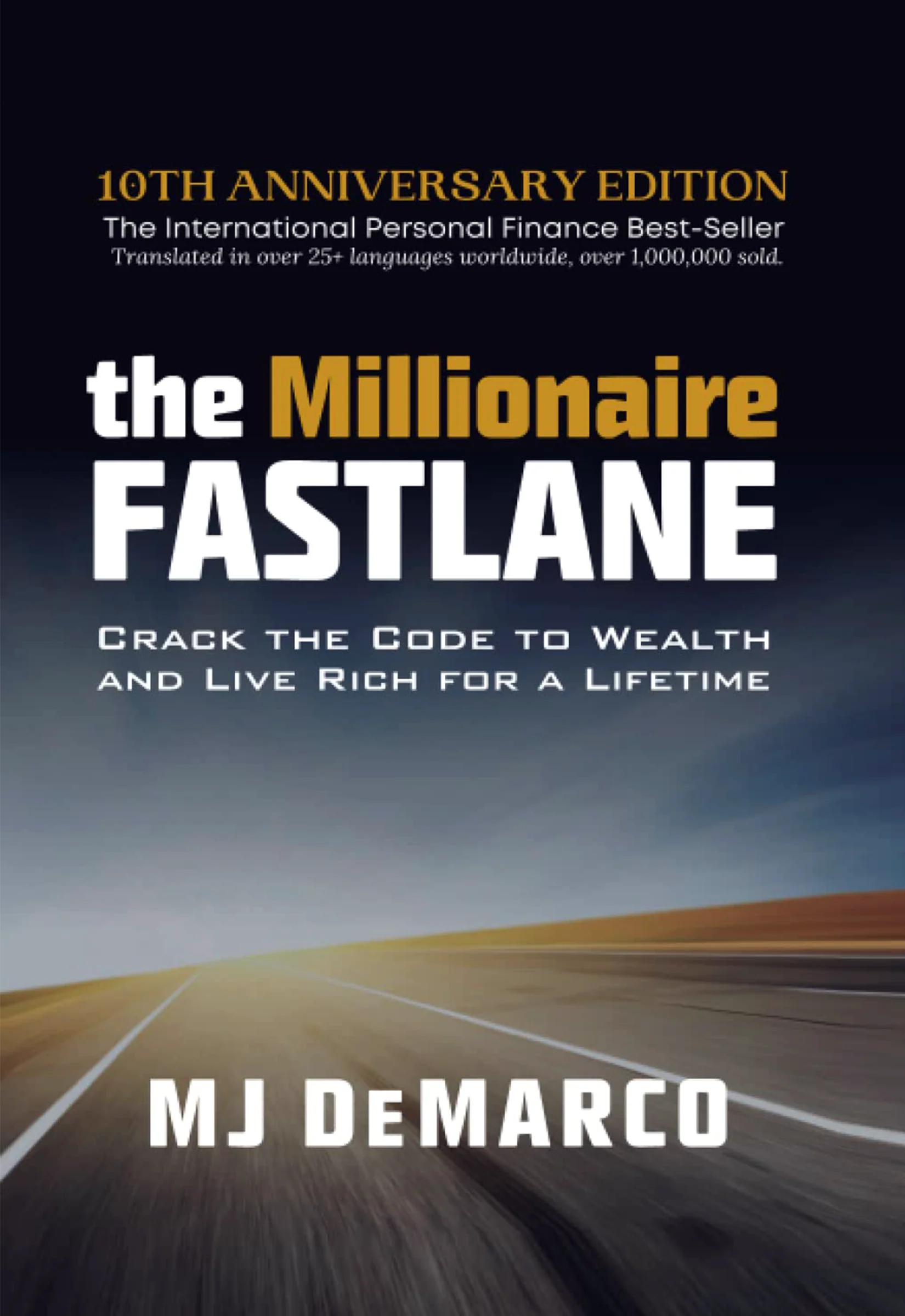 MillionaireFastlane The Millionaire Fastlane By M.J. DeMarco - Image 1
