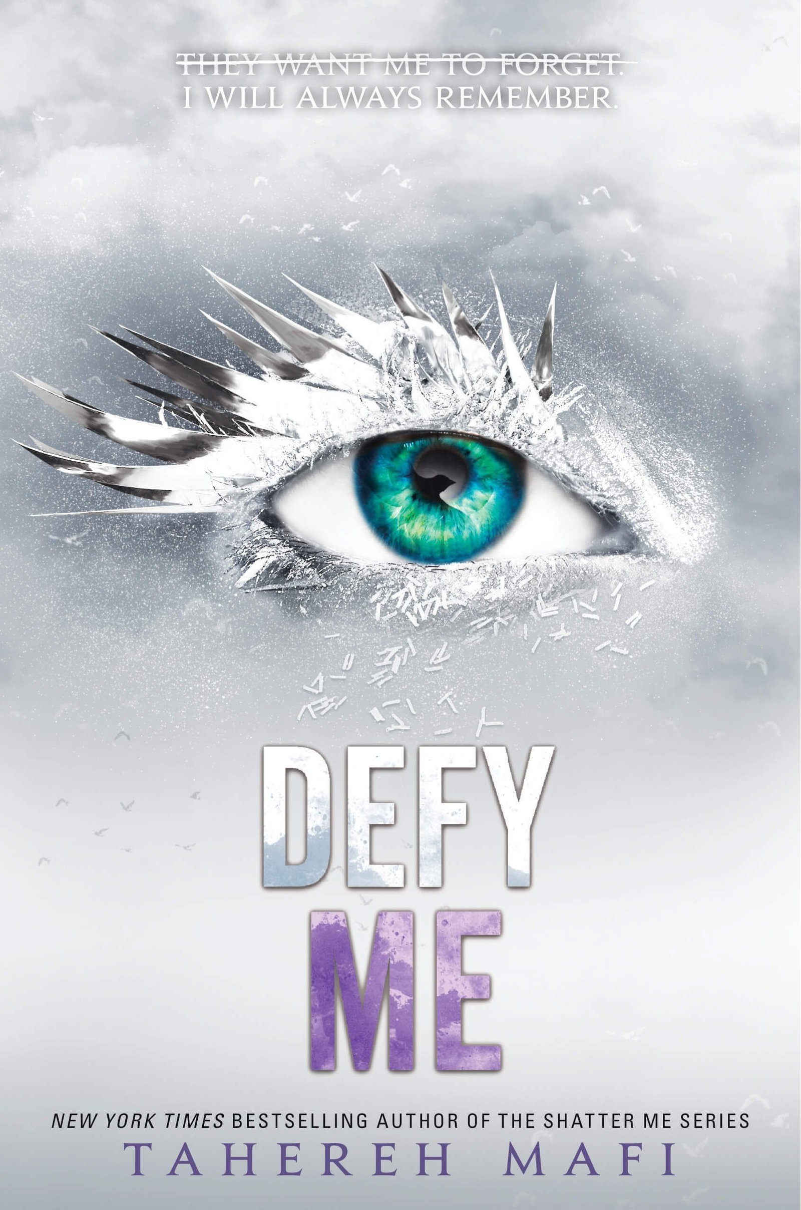 defy-me-shatter-me-book-5-1689x2550-1.jpg Defy Me By Tahereh Mafi - Image 1