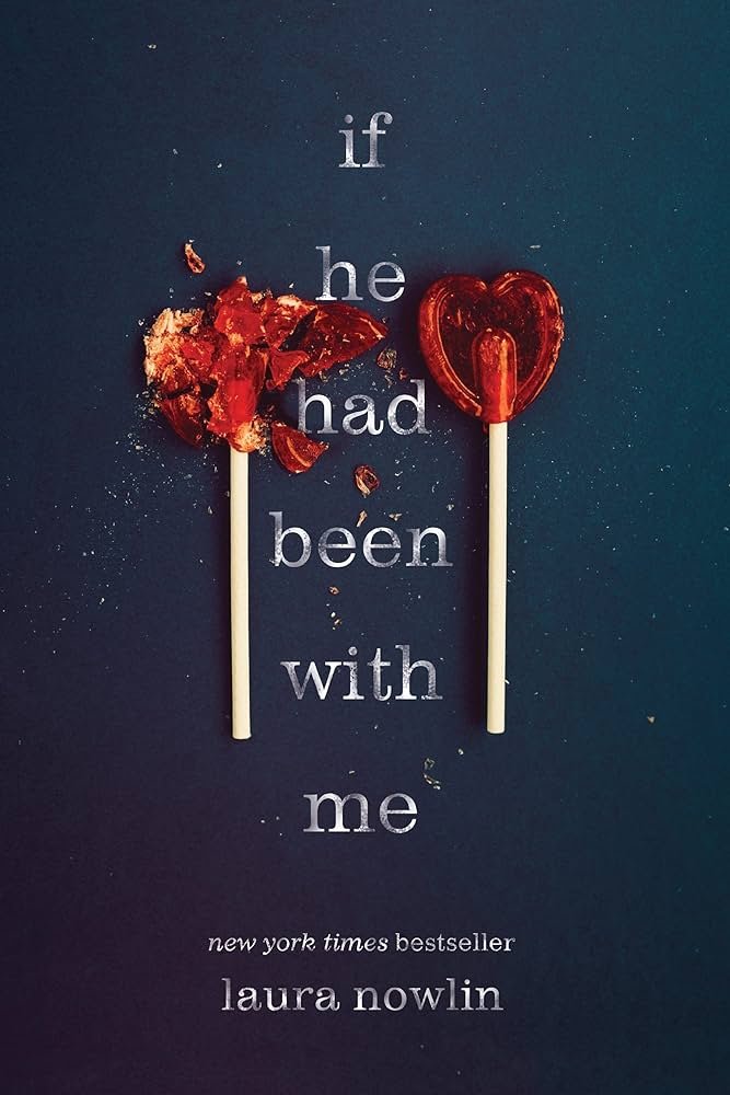 if-he-had-been-with-me.jpg If He Had Been with Me By Laura Nowlin - Image 1