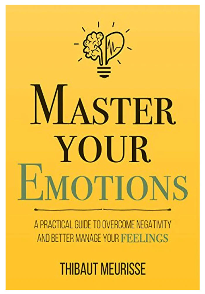 masteryoureemotion Master Your Emotions By Thibaut Meurisse - Image 1