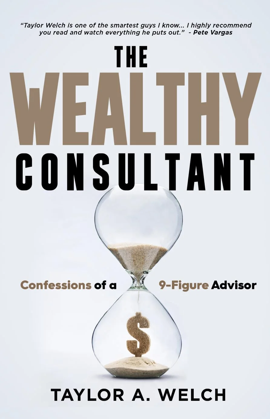 193784824 The Wealthy Consultant By Taylor A. Welch - Image 1