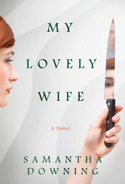 My Lovely Wife By Samantha Downing