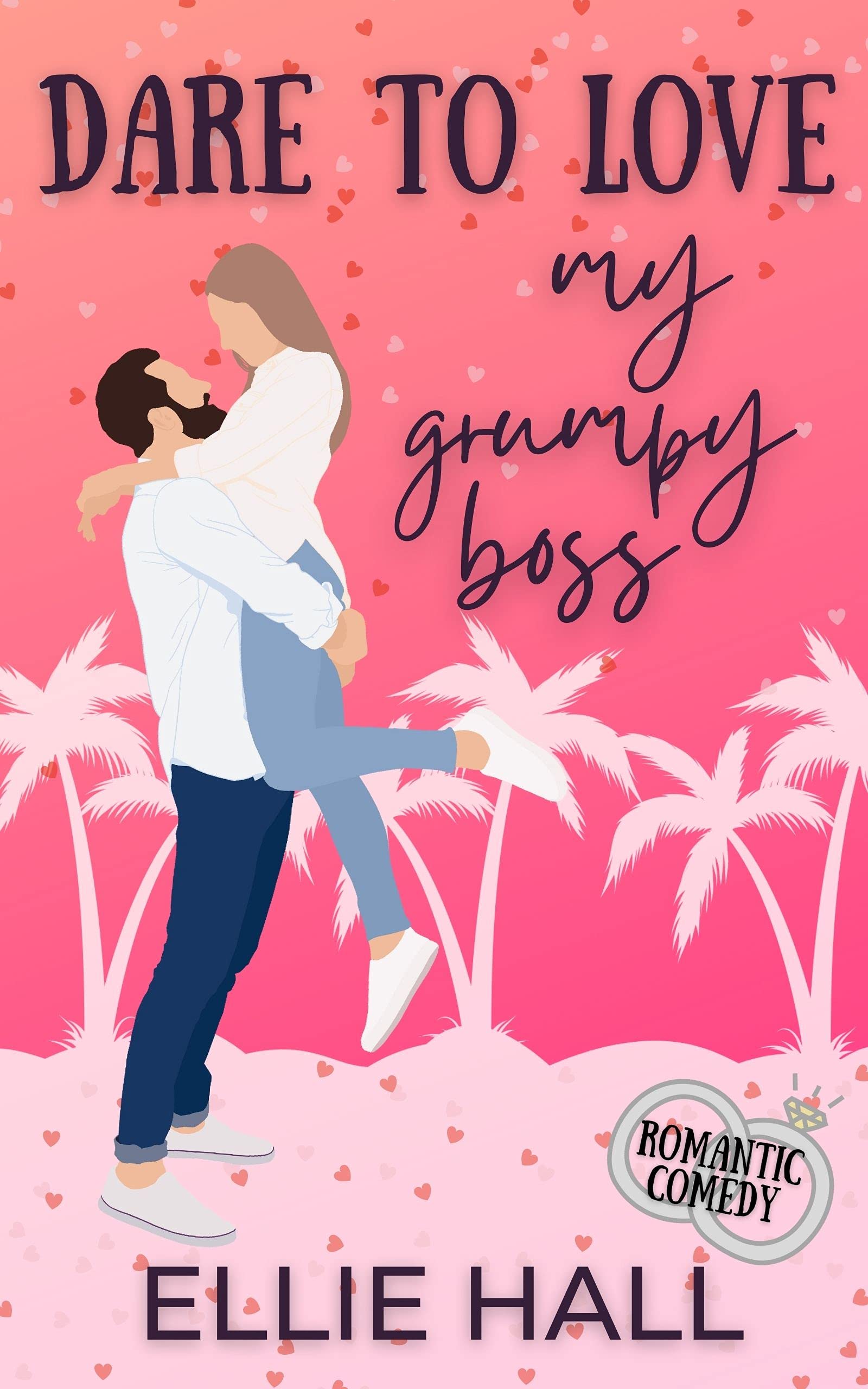 58584826 Dare to Love My Grumpy Boss By Ellie Hall - Image 1