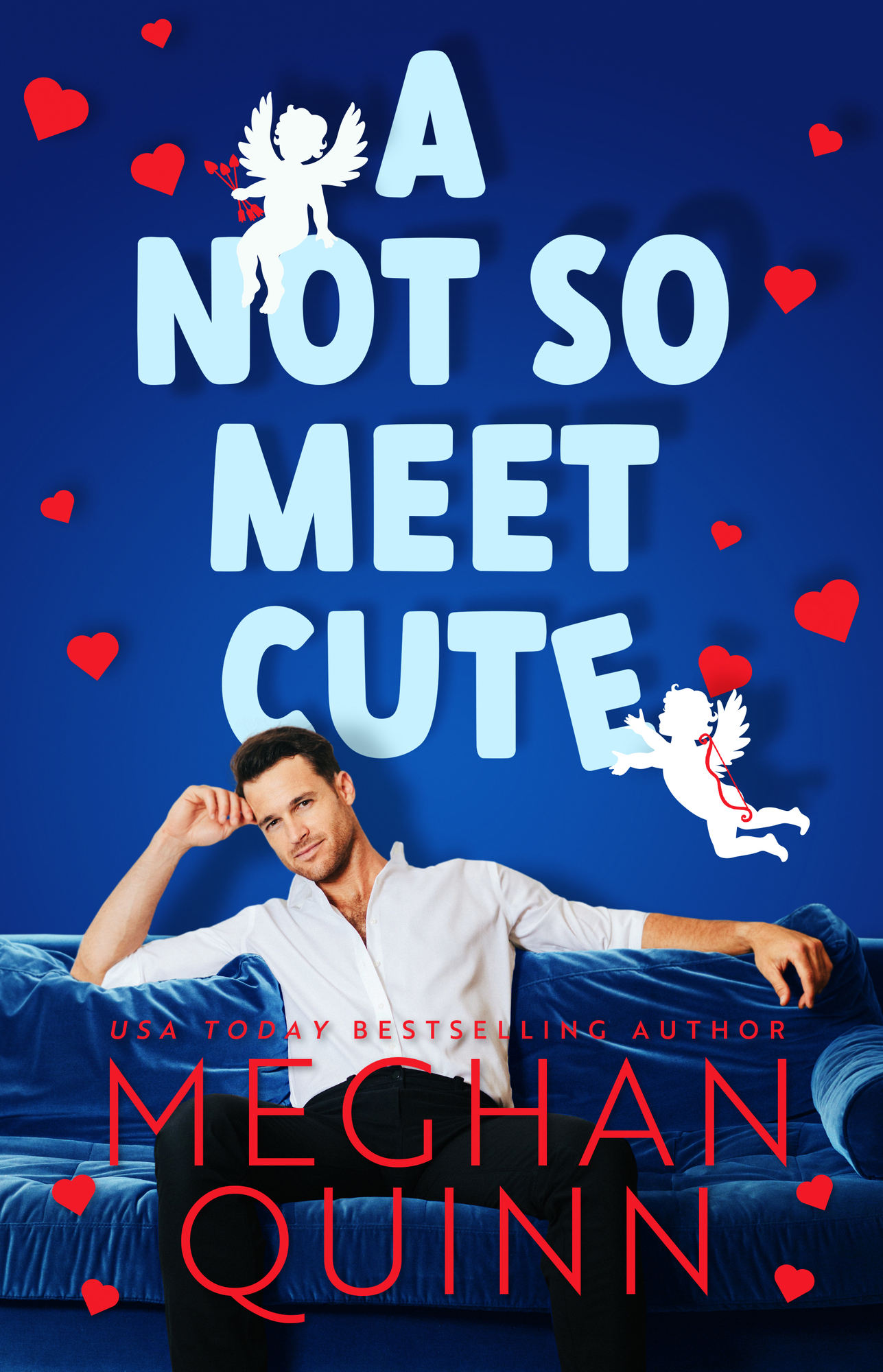 58995736 A Not So Meet Cute By Meghan Quinn - Image 1