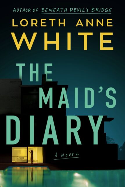The Maid’s Diary By Loreth Anne White