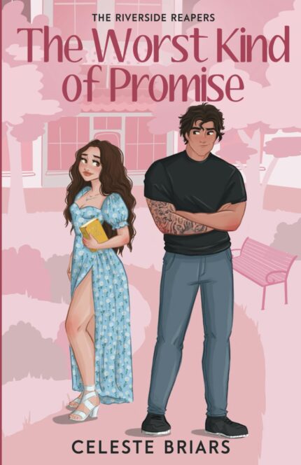 The Worst Kind of Promise By Celeste Briars