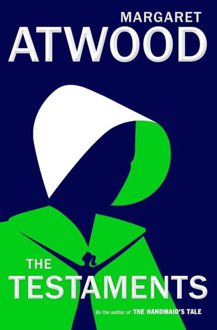 The Testaments By Margaret Atwood