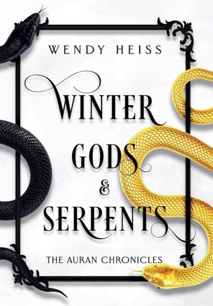 Winter Gods & Serpents By Wendy Heiss