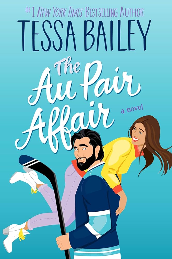 710cO6bnM0L._UF1000,1000_QL80_ The Au Pair Affair By Tessa Bailey - Image 1