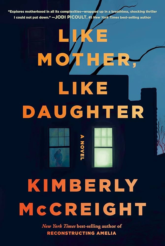 715PCe-y0dL._AC_UF1000,1000_QL80_ Like Mother, Like Daughter By Kimberly McCreight - Image 1