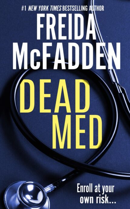Dead Med By Freida McFadden