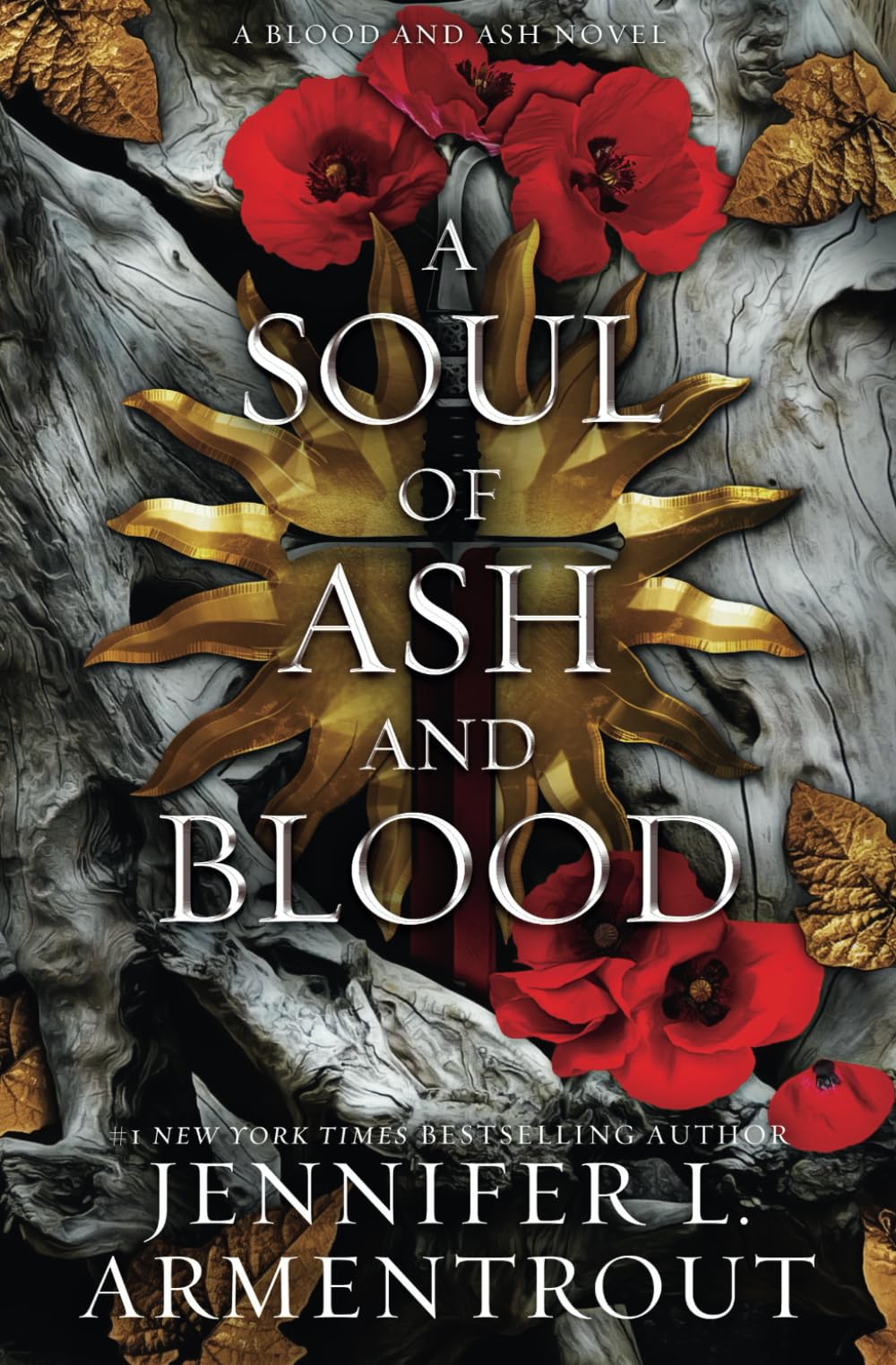 Version 1.0.0 A Soul of Ash and Blood By Jennifer L. Armentrout - Image 1