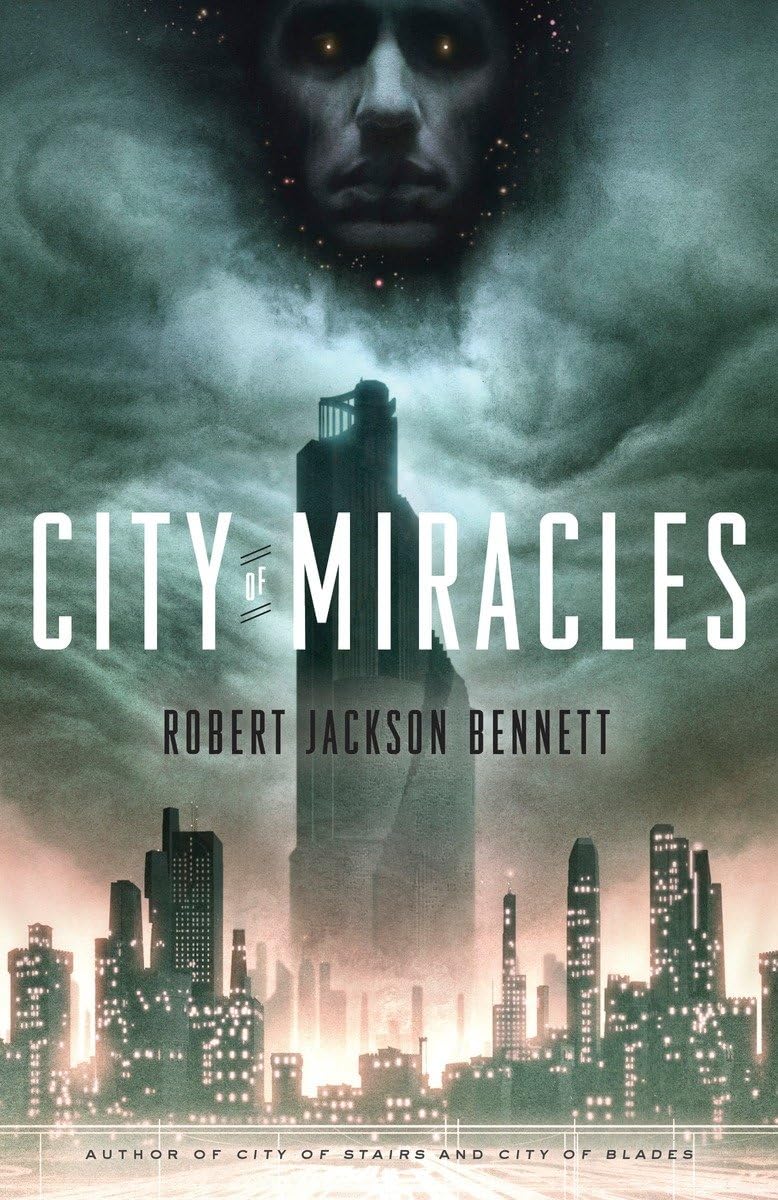 Version 1.0.0 City of Miracles By Robert Jackson Bennett - Image 1