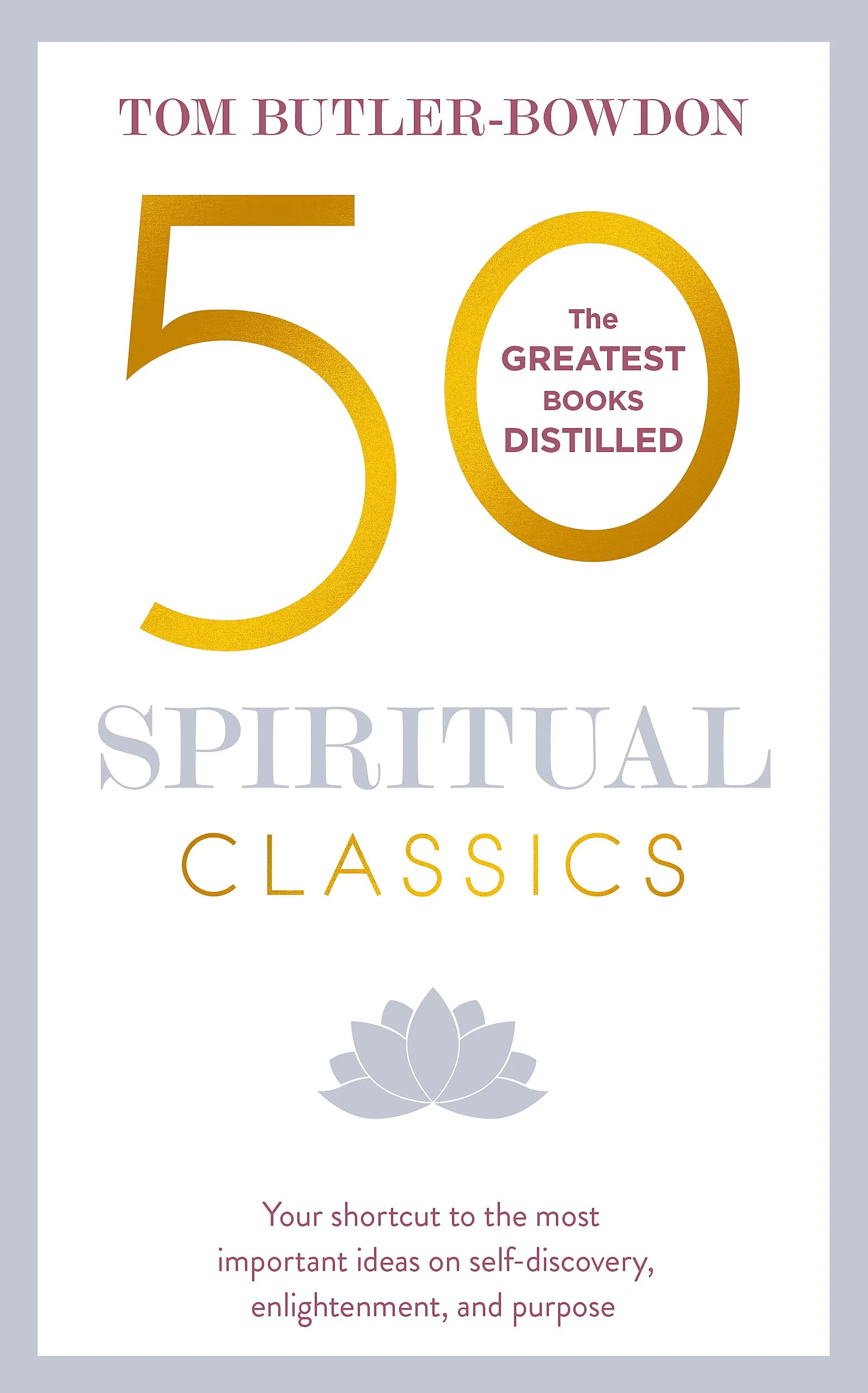 71Ctlby3HKL 50 Spiritual Classics By Tom Butler-Bowdon - Image 1