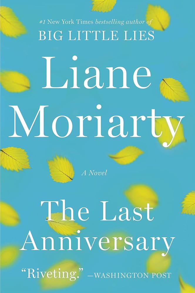 71DPWEoZUeL._UF1000,1000_QL80_ The Last Anniversary By Liane Moriarty - Image 1