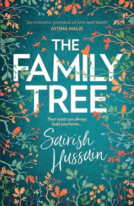 The Family Tree By Sairish HussainThe