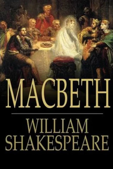 Macbeth By William Shakespeare