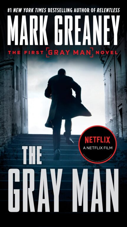 The Gray Man By Mark Greaney