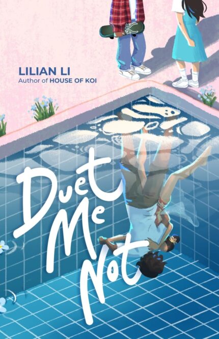 Duet Me Not By Lilian Li