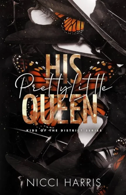 His Pretty Little Queen By Nicci Harris