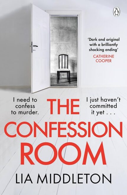 The Confession Room By Lia Middleton