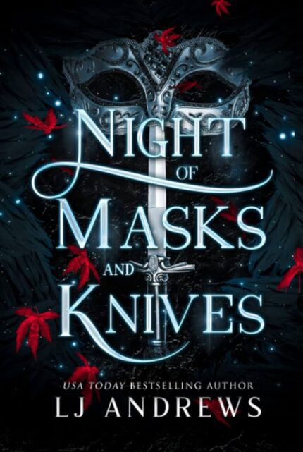 Night of Masks and Knives By L.J. Andrews