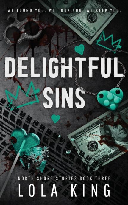 Delightful Sins By Lola King