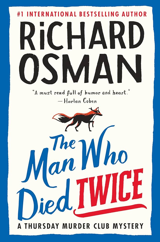 71jsh6VLi1L._AC_UF1000,1000_QL80_ The Man Who Died Twice By Richard Osman - Image 1